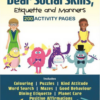 DEAR SOCIAL SKILLS, ETIQUETTE AND MANNERS Bumper Mega Activity Book
