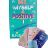 Me, Myself and Positive, “I” - 60 Confidence Boosting and Empowering Cards - Image 3